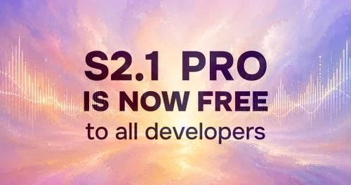 How to Get Free Fish Audio S2.1 Pro API Access